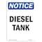 Signmission Safety Sign, OSHA Notice, 14" Height, Rigid Plastic, Diesel Tank Sign, Portrait OS-NS-P-1014-V-11020 - alternate 1